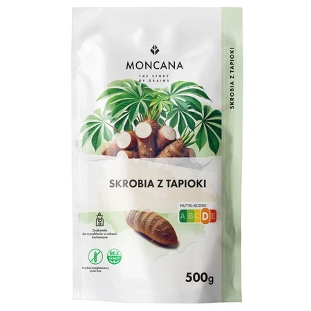 SKROBIA Z TAPIOKI BEZGLUTENOWA 500g - MONCANA